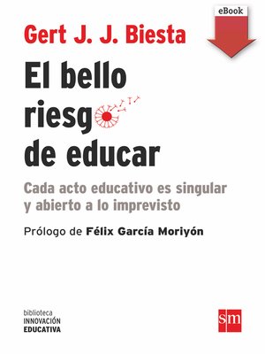 cover image of El bello riesgo de educar